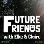 Future Friends Nr. 14 (25/05/21)