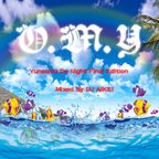O.M.Y Yunsama De Night Final Edition Mixed By DJ AIKEI