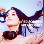 Wonderful EP 52: Groove Baby