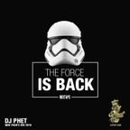 DJ Phet THE FORCE IS BACK MIXTAPE