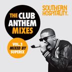 Southern Hospitality Club Anthem Mixes Vol.3