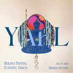 DJ YARL - Bhaiṣajyaguru [Ecstatic Dance] (July 15 '23 Healing Festival)