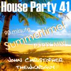 House Party 41 (P1)