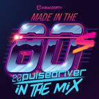 Pulsedriver - Made in The 80s