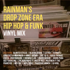 Drop Zone Era Hip Hop & Funk Vinyl Mix (Warm-Up for Back to the Moon 2)