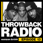 Throwback Radio #13 - Dirty Lou (90's Hip Hop/R&B)