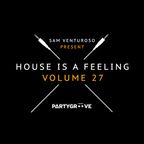 HOUSE IS A FEELING 27/12 - SAM VENTUROSO