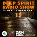 Deep Spirit Radio Show 15