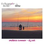 Échappée Belle - Endless summer (DJ Set)