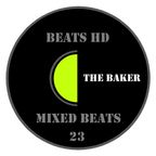 The Baker [UK]  - Mixed Beats #23 [130 bpm]