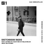 Sketchbook Radio w/ Kutmah & Maja Milich (Beat The Future) - 10th April 2019