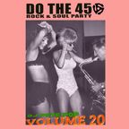 Do The 45 Rock & Soul Dance Party, Vol. 20 DJ Pete Pop (Friday, May 14th, 2021)