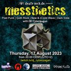 messthetics 17 August 2023
