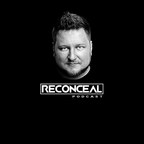 Reconceal Podcast 005