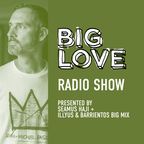 Big Love Radio Show – November 2023 – Illyus & Barrientos Big Mix