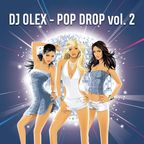 DJ OLEX - Pop Drop vol. 2