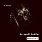 R Beats - Paranoid Dublin | PHEVER TV-Radio Studio Mix #22
