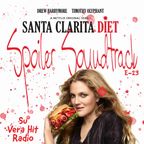 SPOILER SOUNDTRACK - Puntata 23 - Santa Clarita Diet