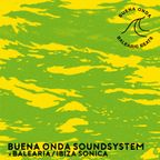 Buena Onda Soundsystem x Balearia/Ibiza Sonica