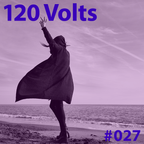 EBM Industrial Darkwave Post-Punk Goth 120 Volts #027