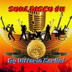 Soul Disco #11 by Vittorio Gerlini (Dj Don Vito)