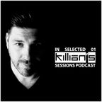 KILLIAN'S "PODCAST IN SELECTED 01"