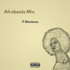 Afrobeats 2022 Mix