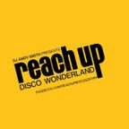 DJ Andy Smith & Nick Halkes Reach Up Disco Wonderland show 16.05.22 on Soho radio
