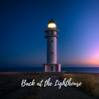 Back at the Lighthouse Vol. 3