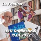 0711 Radioshow on egoFM - 17.01.2022 - DJ Friction