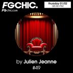 #49 FG CHIC Julien Jeanne - Radio FG - DJ Set 1-02-2024 (Special Lounge Classics)