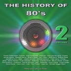 THE HISTORY OF 80's volume 2