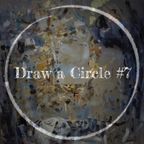 Draw a Circle #7