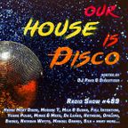 Our House is Disco #489 from 2021-05-07