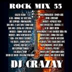 DJ CRAZAY - ROCK MIX 55