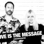 Love is the Message Show with Tim Walker, 2nd August 2017, 1 Brighton FM