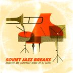 DJ Bazil - Soviet Jazz Breaks (2014)