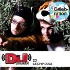 DJ Weekly Podcast 23: Catz 'N Dogz