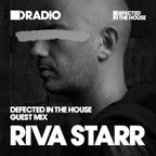 Defected In The House Radio - 07.09.15 - Guest Mix Riva Starr