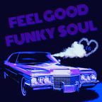 Feel Good Funky Soul (vol 46)