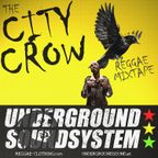 UnderGroundSoundSystem (Austria) - THE CITY CROW Mixtape