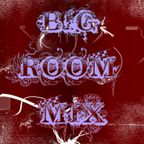 Big Room Mix 91