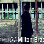 LWE Podcast 91: Milton Bradley