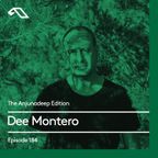 The Anjunadeep Edition 184 with Dee Montero
