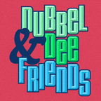 Dubbel Dee & Friends: TLP