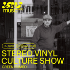 Stereo - Vinyl Culture Show  10.5. 2022