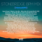 #405 StoneBridge BPM Mix