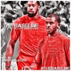 GameFace Weekly Presents: The Baseline Ep 65