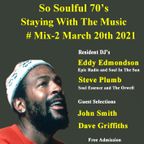 So Soulful 70's 'Staying With The Music' Mix 2
