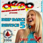 Deep Dance Deutsch 5½